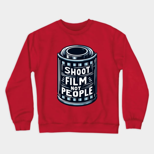 Shoot Film Not People Crewneck Sweatshirt by BukovskyART